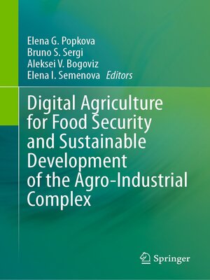 cover image of Digital Agriculture for Food Security and Sustainable Development of the Agro-Industrial Complex